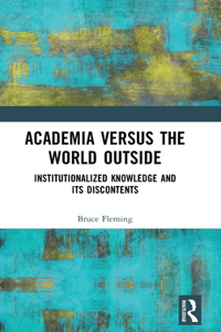 Academia versus the World Outside
