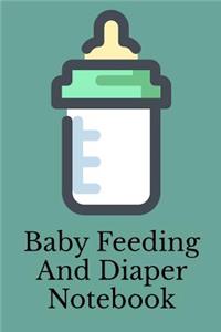 Baby Feeding And Diaper Notebook