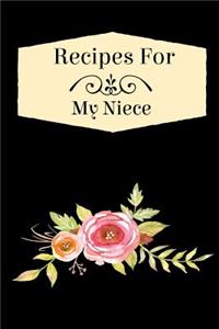 Recipes For My Niece
