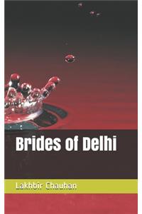 Brides of Delhi