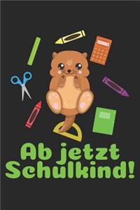 Ab jetzt Schulkind!