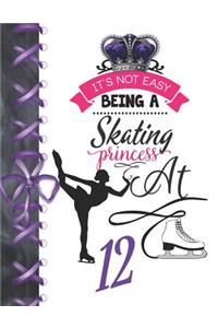 It's Not Easy Being A Skating Princess At 12