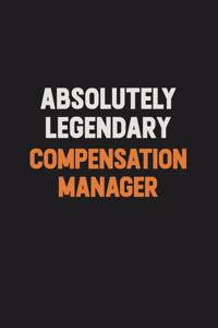 Absolutely Legendary Compensation Manager