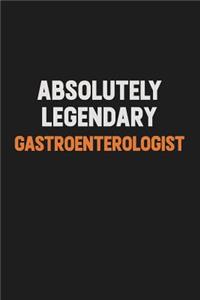 Absolutely Legendary Gastroenterologist