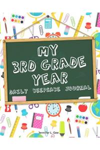 My 3rd Grade Year - Daily Keepsake Journal