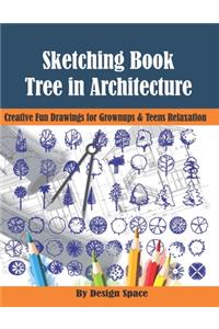 Sketch Book Tree in Architecture