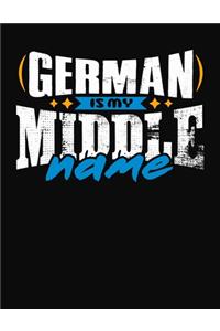 German Is My Middle Name