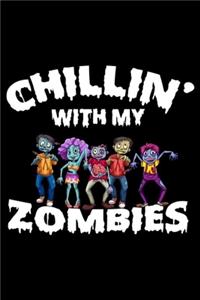 Chillin' With My Zombies