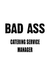 Badass Catering Service Manager