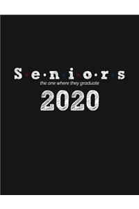 Seniors the one where they graduate 2020
