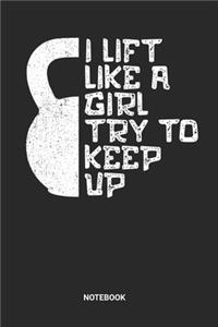 Lift Like A Girl Notebook