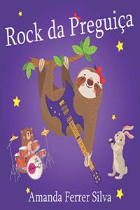 Rock da Preguiça