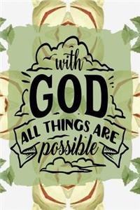 With God All Things Are Possible