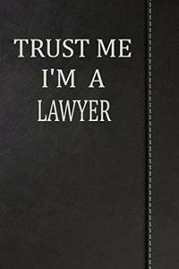 Trust Me I'm a Lawyer