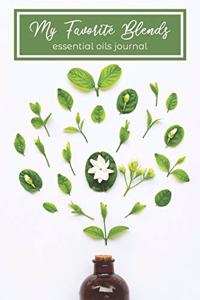 My Favorite Blends Essential Oils Journal