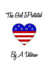 This Girl Is Protected by a Veteran