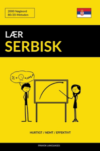 Lær Serbisk - Hurtigt / Nemt / Effektivt