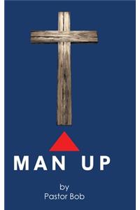 Man Up