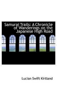 Samurai Trails