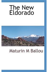 The New Eldorado