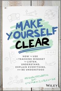 Make Yourself Clear