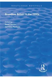 Breadline Britain in the 1990s