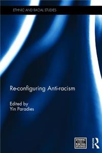 Re-configuring Anti-racism