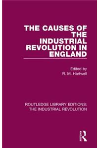 Causes of the Industrial Revolution in England