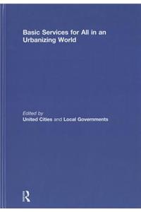 Basic Services for All in an Urbanizing World