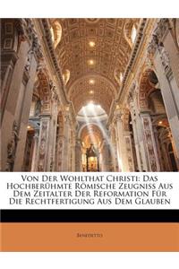 Von Der Wohlthat Christi