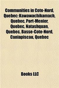 Communities in Cote-Nord, Quebec