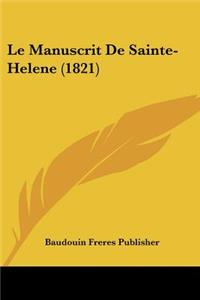 Manuscrit De Sainte-Helene (1821)