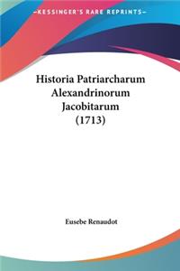 Historia Patriarcharum Alexandrinorum Jacobitarum (1713)