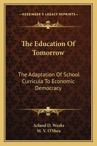 Education of Tomorrow