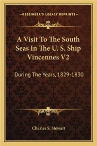 Visit to the South Seas in the U. S. Ship Vincennes V2