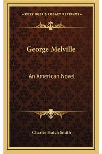 George Melville