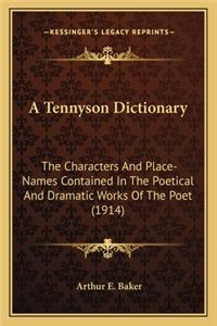 A Tennyson Dictionary