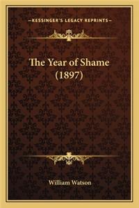 Year of Shame (1897)