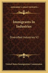 Immigrants in Industries