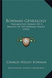 Bowman Genealogy