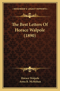 Best Letters of Horace Walpole (1890)