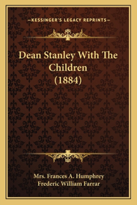 Dean Stanley With The Children (1884)