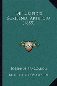De Euripidis Scribendi Artificio (1885)