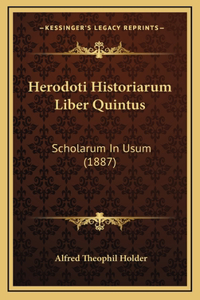 Herodoti Historiarum Liber Quintus