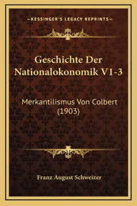 Geschichte Der Nationalokonomik V1-3