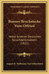 Bonner Bruchstucke Vom Otfried