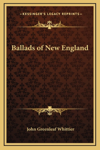 Ballads of New England