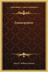 Emancipation