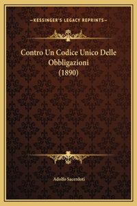 Contro Un Codice Unico Delle Obbligazioni (1890)