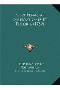 Novi Planetae Observationes Et Theoria (1782)